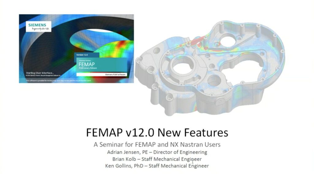 What’s New in FEMAP v12 – Speed Improvements, New Features, Tips & Tricks